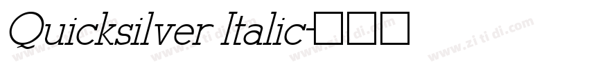 Quicksilver Italic字体转换